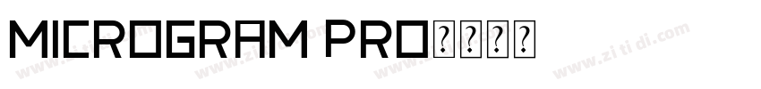 microgram pro字体转换